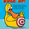 Shut the Duck Up! by Bobby Cappuccio and Pete Cohen